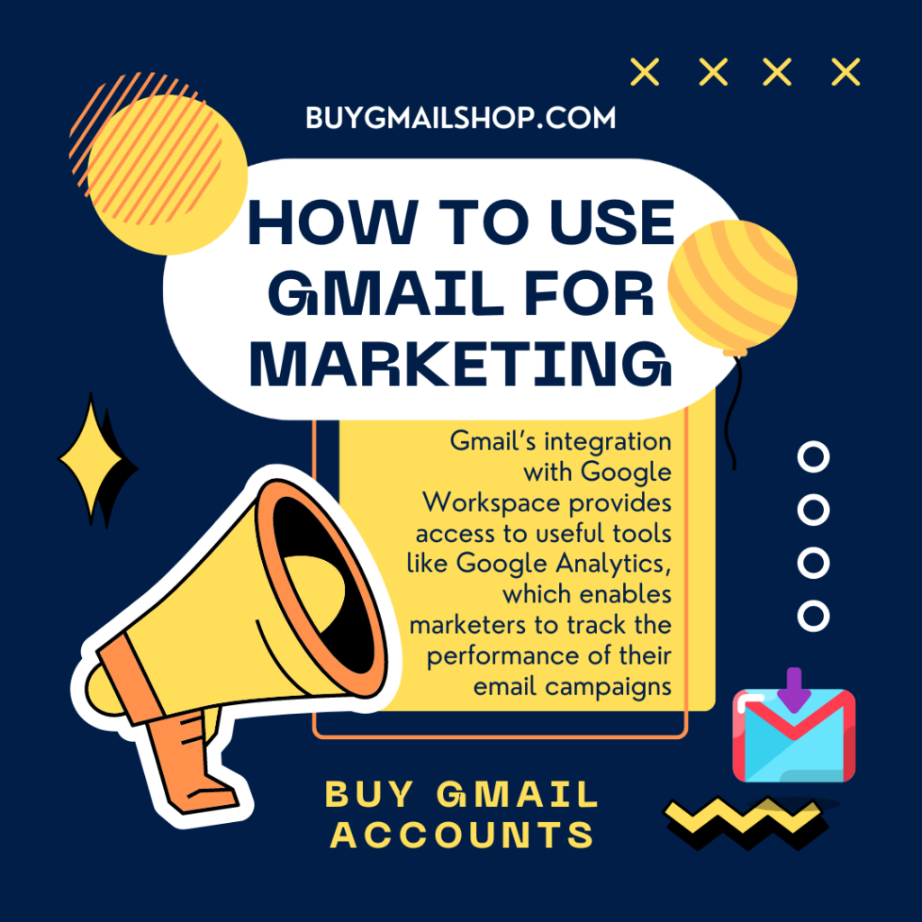 How to Use Gmail For Marketing